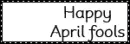 happy April Fools