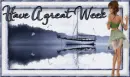 HaveAGreatWeek
