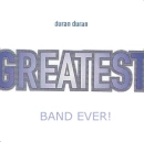 Duran Duran - Greatest Band Ever!