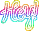 Hey!