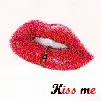 Kiss me