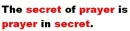 :~:The Secret of Prayer:~: