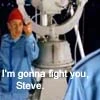 I'm gonna fight you, Steve.