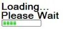 Loading, PLease Wait