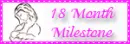 18 month milestone