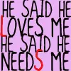 HE SAID 