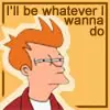 i'll be whatever i wanna do