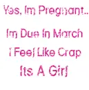 yes i'm pregnant...