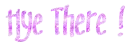 Hye There (Purple)