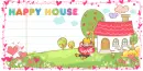 HAPPY HOUSE
