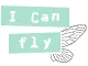 i can fly