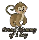 Proud Mommy of 1 boy