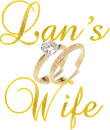 Lan's Wfie