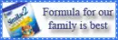 formula for our family is best