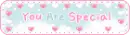you are special