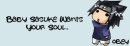 Baby sasuke wants ur soul