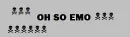 Oh so Emo