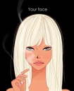 your face