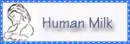 Human milk for human babies