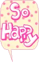 so happy