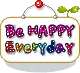 be happy