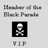 member of the black parade: VIP