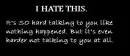 I HATE THIS