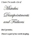 Mistakes, Dissapointments, Failures
