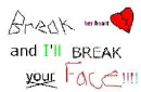 ill break you-i swear 