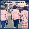 Pink Ladies
