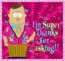 Big Gay Al - I am Super thanks for asking