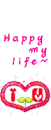 happy my life heart