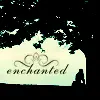 Enchanted
