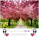 live a good life