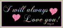 i will always love you