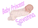 Baby Princess Savanna