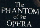 the phantom of the opera