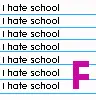 I Hate School
