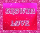 showin love