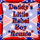 Daddy's Little Rebel Boy Ronnie