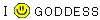 I <3 Goddess