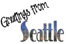 Greetings from Seattle