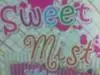 sweet mist