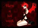 Have a hot week