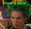 Vince is Back!