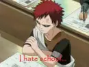 gaara hates school
