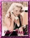 Marilyn Monroe, Hello There!