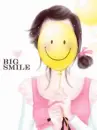BIG SMILE