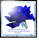 Let the world change you...