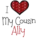 I Love My Cousin Ally